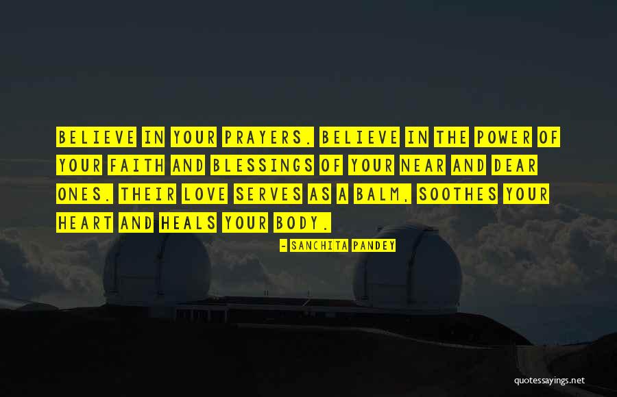 The Power Of Faith Quotes By Sanchita Pandey The Power Of Faith Quotes By Sanchita Pandey