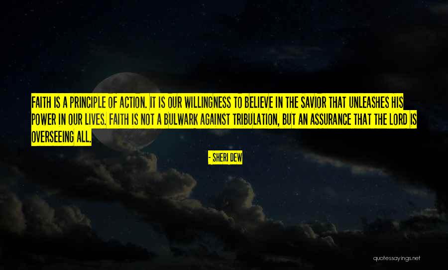 The Power Of Faith Quotes By Sheri Dew The Power Of Faith Quotes By Sheri Dew