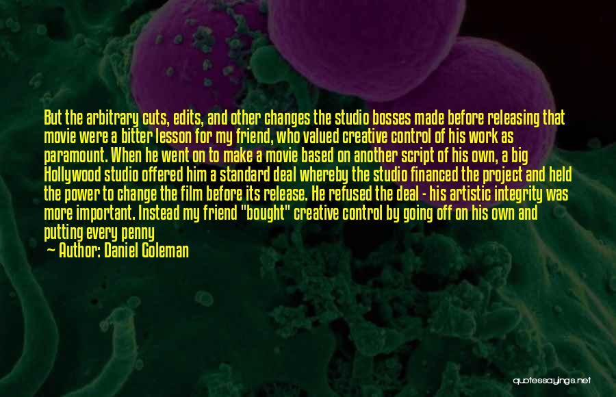 The Power Of Film Quotes By Daniel Goleman