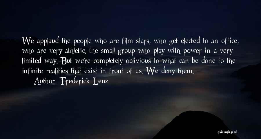 The Power Of Film Quotes By Frederick Lenz