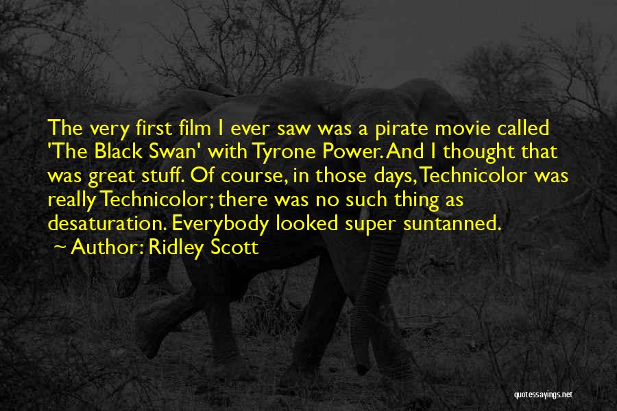 The Power Of Film Quotes By Ridley Scott