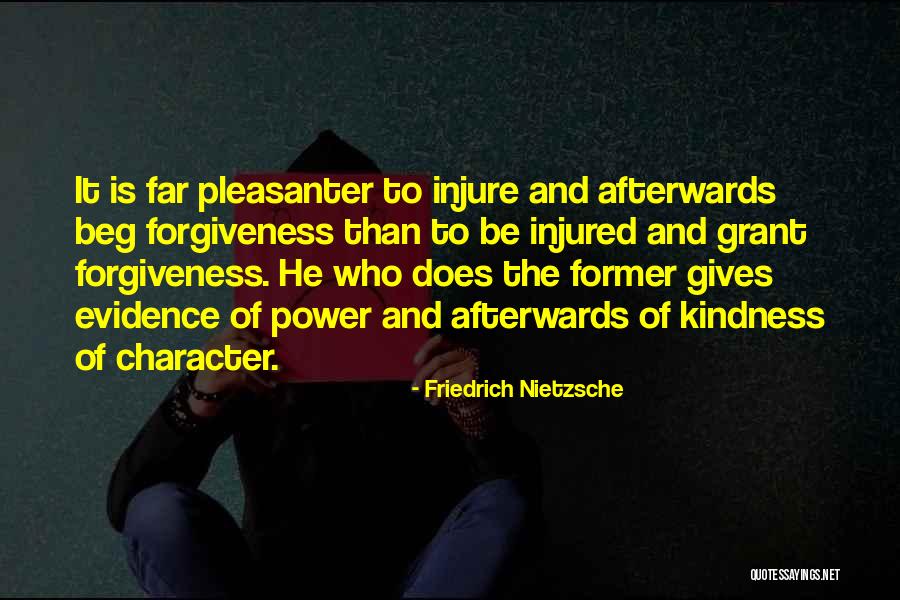 The Power Of Forgiveness Quotes By Friedrich Nietzsche