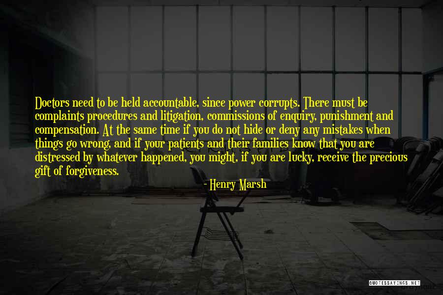 The Power Of Forgiveness Quotes By Henry Marsh