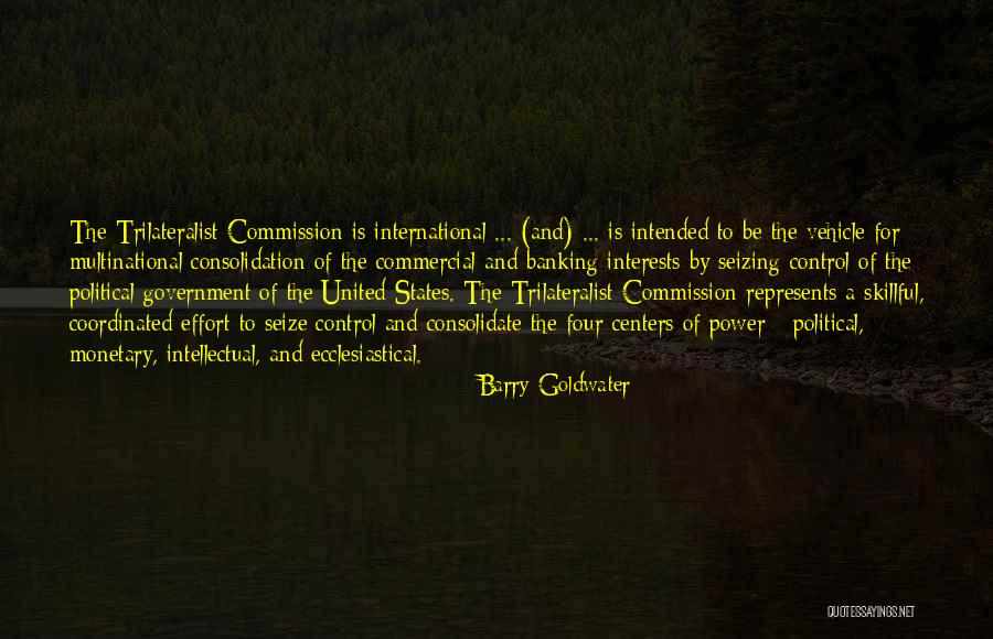 The Power Of Four Quotes By Barry Goldwater The Power Of Four Quotes By Barry Goldwater