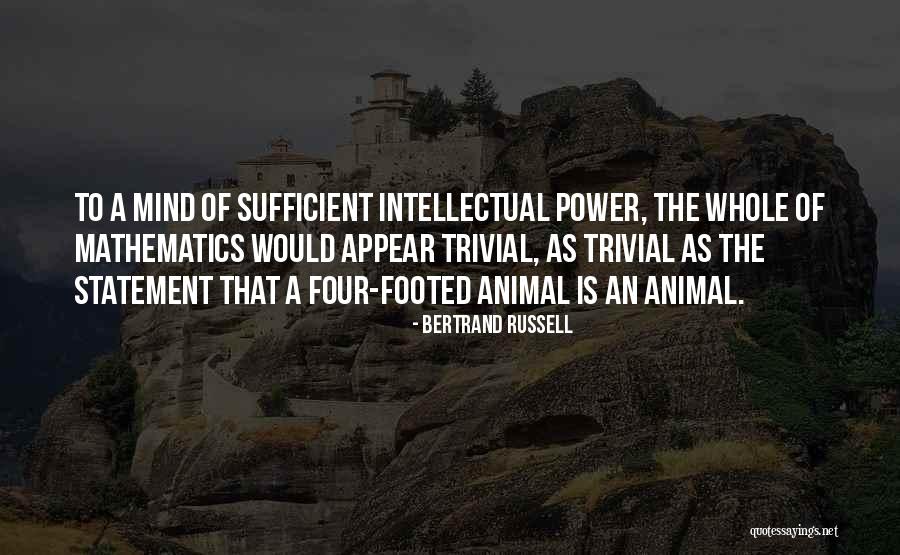 The Power Of Four Quotes By Bertrand Russell The Power Of Four Quotes By Bertrand Russell