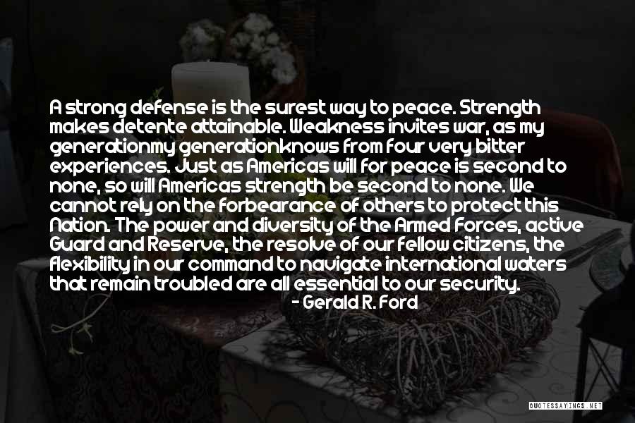 The Power Of Four Quotes By Gerald R. Ford The Power Of Four Quotes By Gerald R. Ford