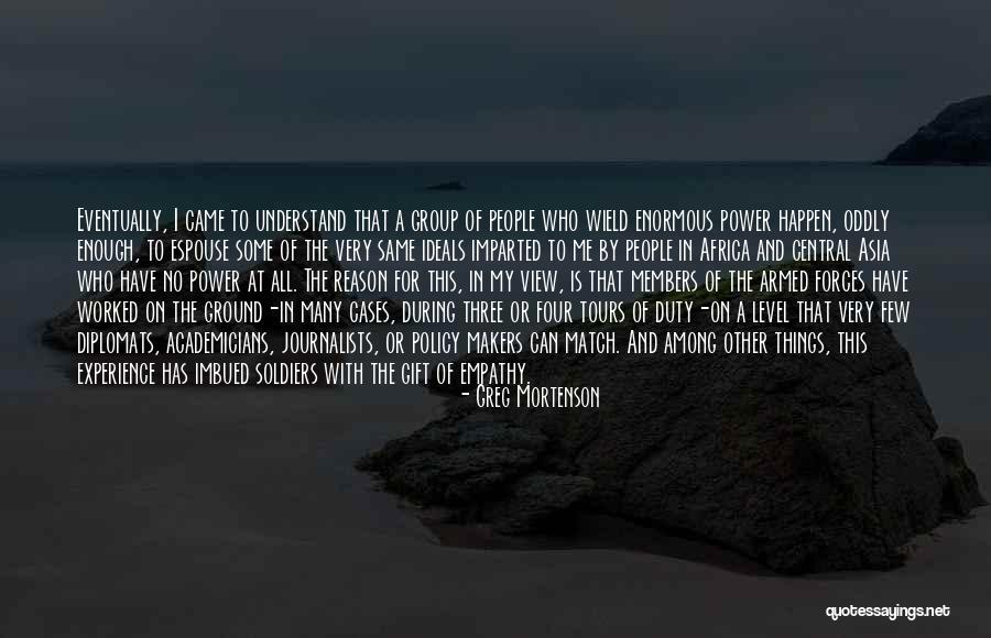 The Power Of Four Quotes By Greg Mortenson The Power Of Four Quotes By Greg Mortenson