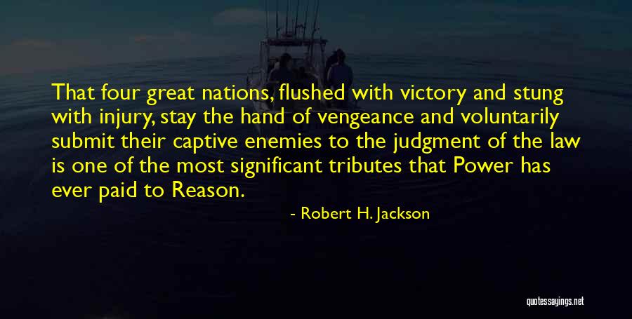The Power Of Four Quotes By Robert H. Jackson The Power Of Four Quotes By Robert H. Jackson