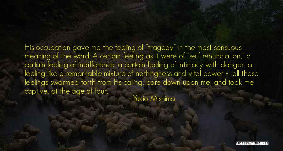 The Power Of Four Quotes By Yukio Mishima The Power Of Four Quotes By Yukio Mishima