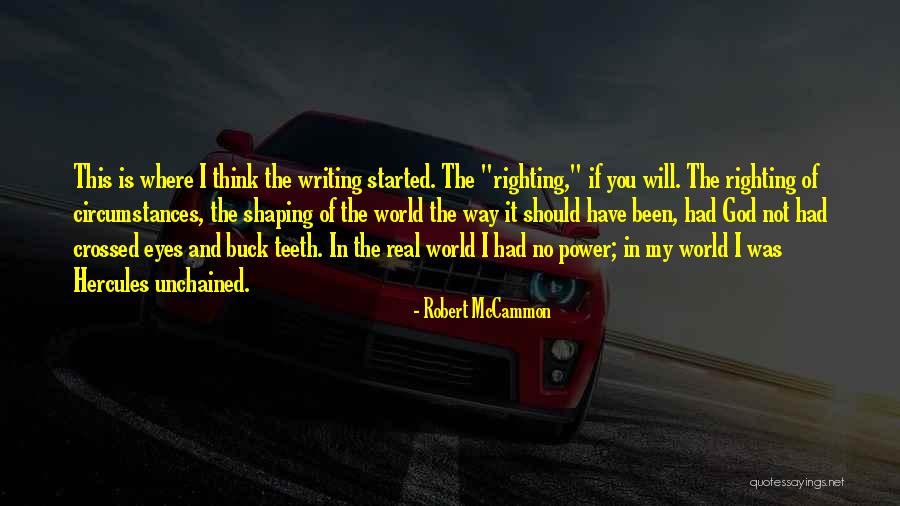 The Power Of God In You Quotes By Robert McCammon The Power Of God In You Quotes By Robert McCammon