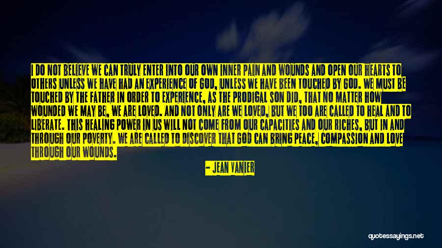 The Power Of God's Healing Quotes By Jean Vanier The Power Of God's Healing Quotes By Jean Vanier