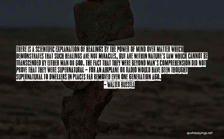The Power Of God's Healing Quotes By Walter Russell The Power Of God's Healing Quotes By Walter Russell