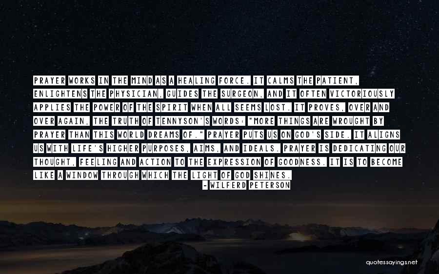The Power Of God's Healing Quotes By Wilferd Peterson The Power Of God's Healing Quotes By Wilferd Peterson