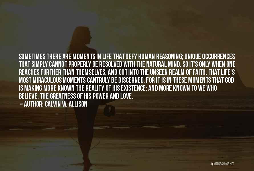 The Power Of God's Love Quotes By Calvin W. Allison
