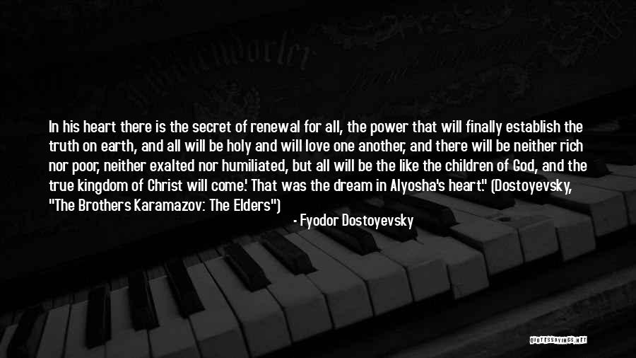 The Power Of God's Love Quotes By Fyodor Dostoyevsky