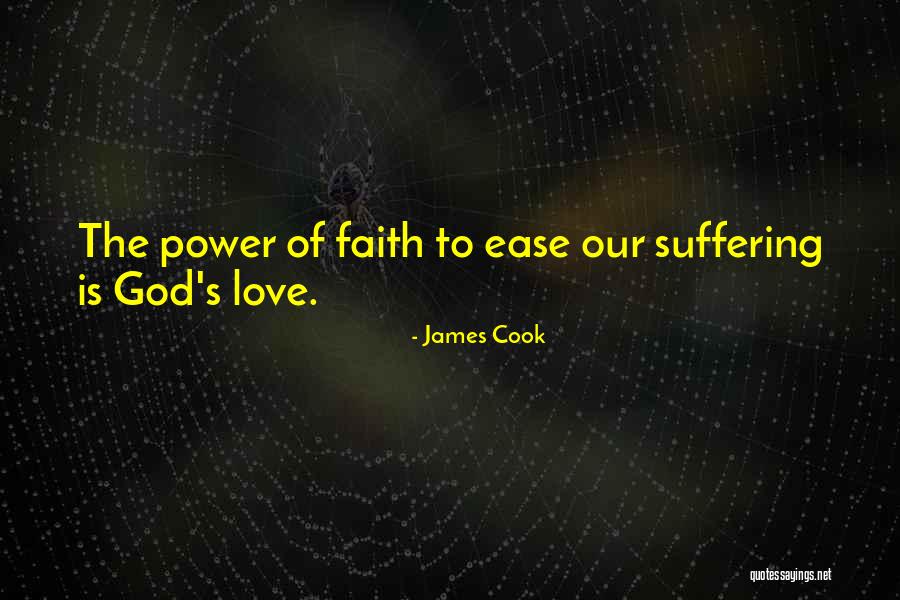 The Power Of God's Love Quotes By James Cook