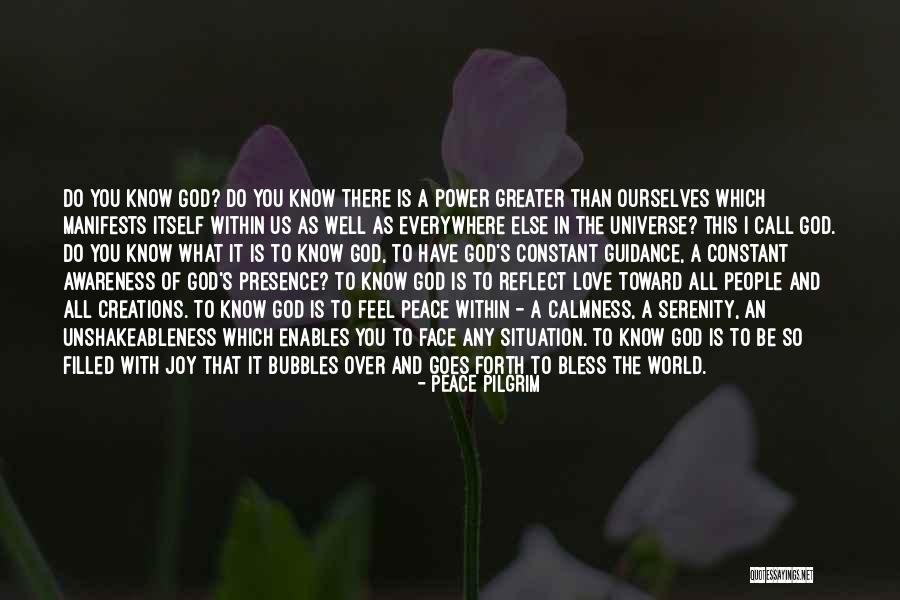 The Power Of God's Love Quotes By Peace Pilgrim The Power Of God's Love Quotes By Peace Pilgrim