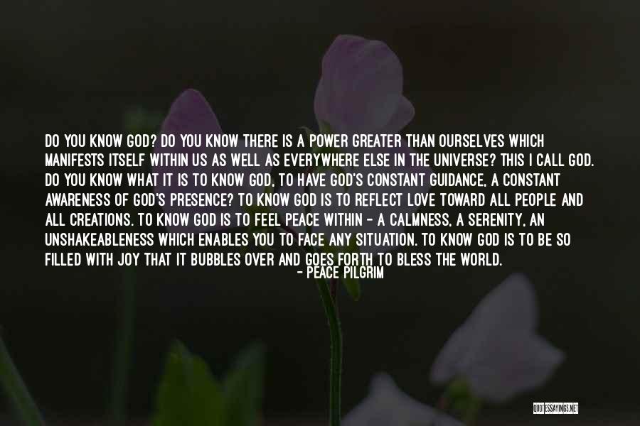 The Power Of God's Love Quotes By Peace Pilgrim