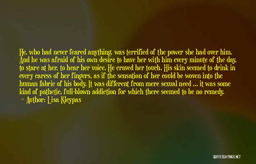 The Power Of Human Touch Quotes By Lisa Kleypas