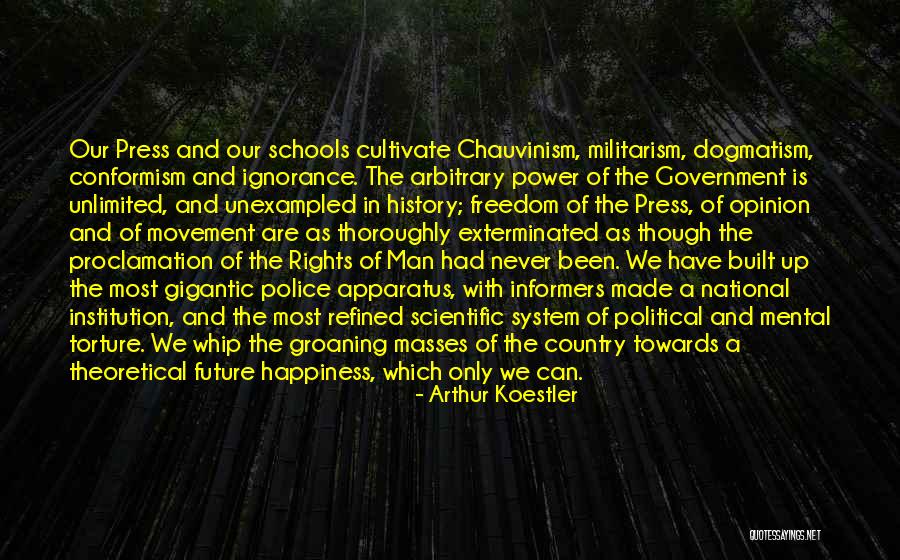 The Power Of Ignorance Quotes By Arthur Koestler The Power Of Ignorance Quotes By Arthur Koestler