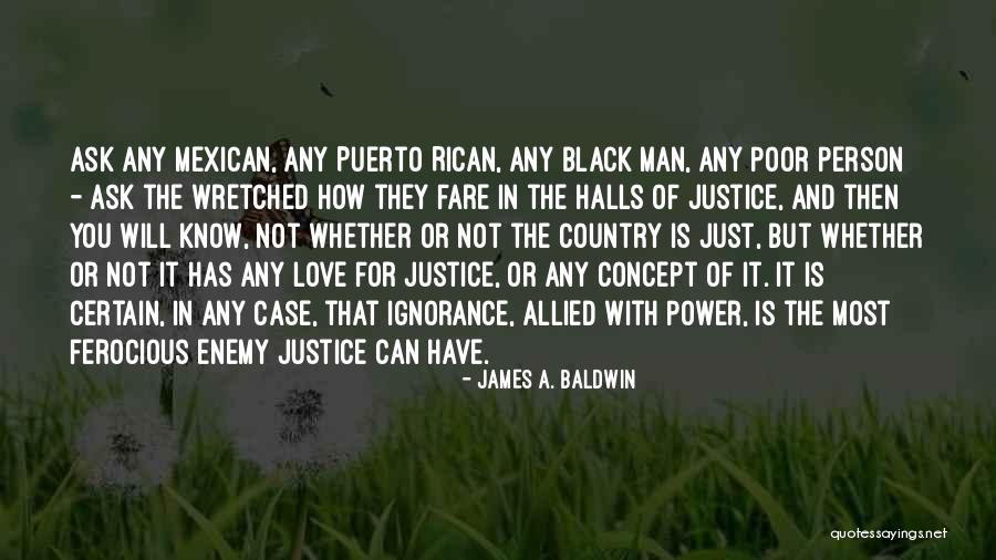The Power Of Ignorance Quotes By James A. Baldwin The Power Of Ignorance Quotes By James A. Baldwin