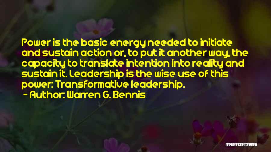The Power Of Intention Quotes By Warren G. Bennis