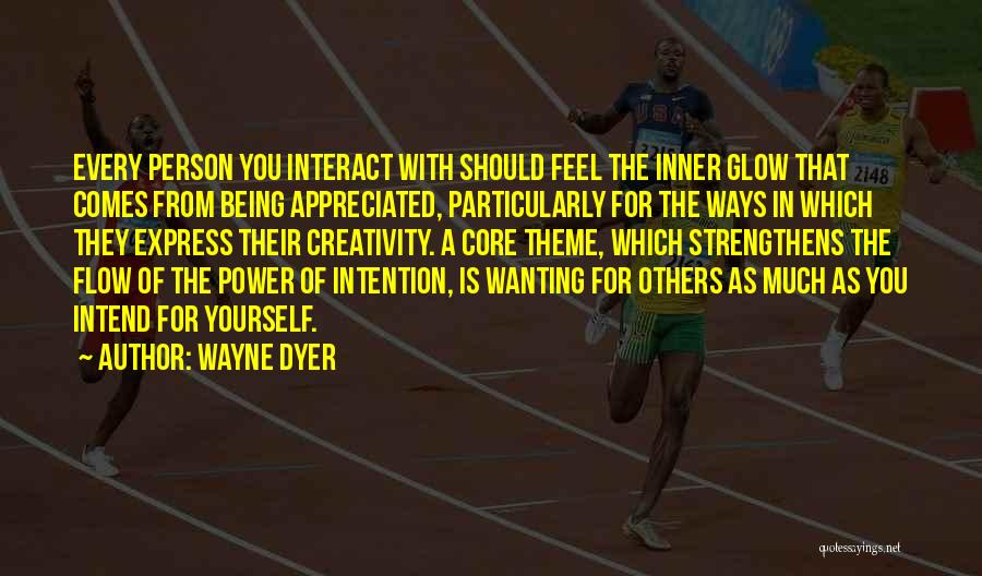 The Power Of Intention Quotes By Wayne Dyer