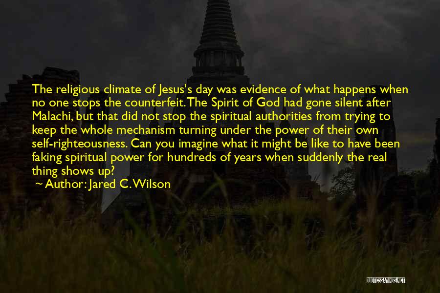 The Power Of Jesus Quotes By Jared C. Wilson