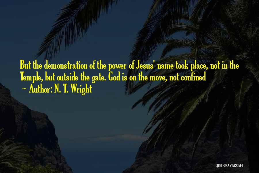 The Power Of Jesus Quotes By N. T. Wright