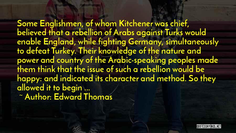 The Power Of Knowledge Quotes By Edward Thomas