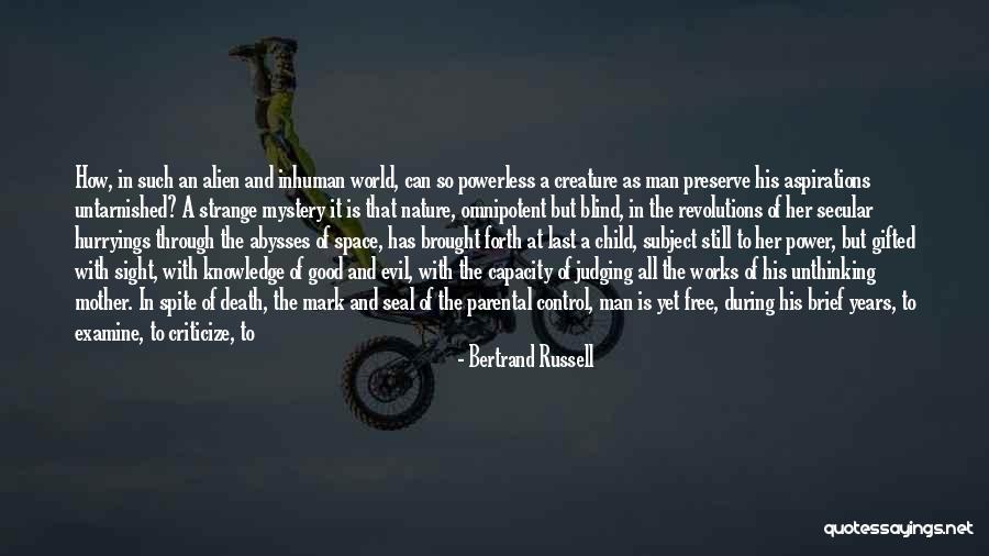 The Power Of Mother Nature Quotes By Bertrand Russell The Power Of Mother Nature Quotes By Bertrand Russell