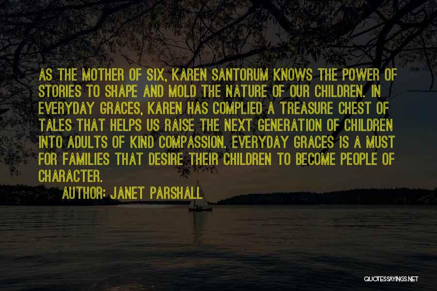 The Power Of Mother Nature Quotes By Janet Parshall