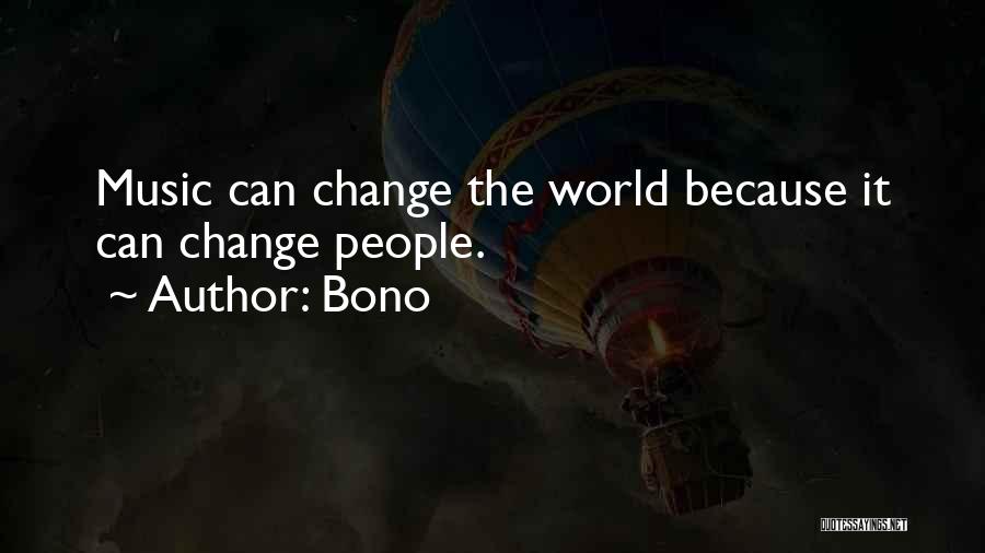 The Power Of Music Quotes By Bono