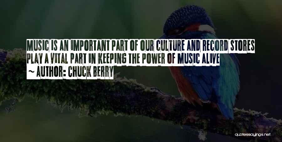 The Power Of Music Quotes By Chuck Berry