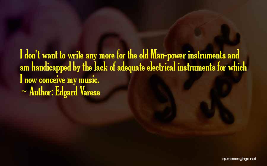 The Power Of Music Quotes By Edgard Varese