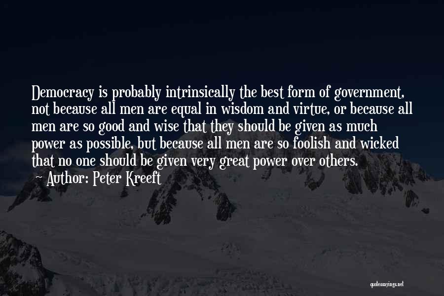 The Power Of One Best Quotes By Peter Kreeft