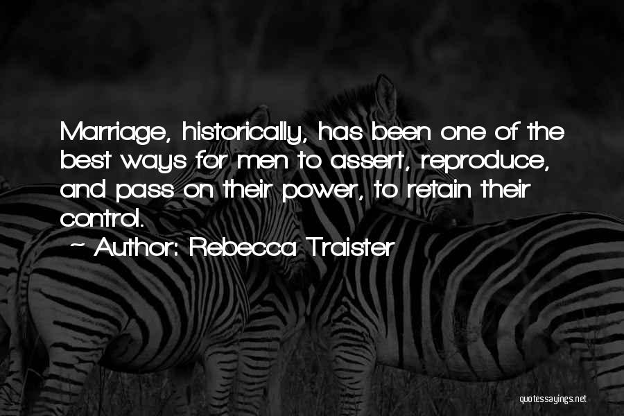 The Power Of One Best Quotes By Rebecca Traister