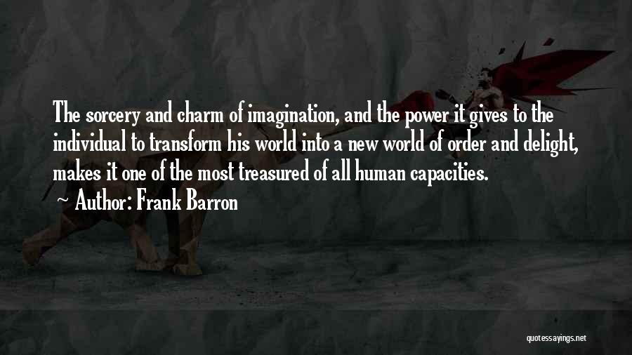 The Power Of One Individual Quotes By Frank Barron