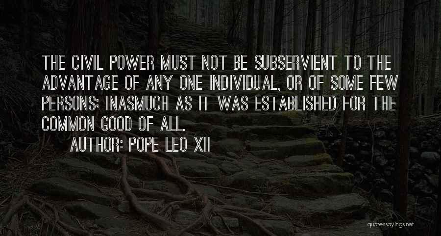 The Power Of One Individual Quotes By Pope Leo XII
