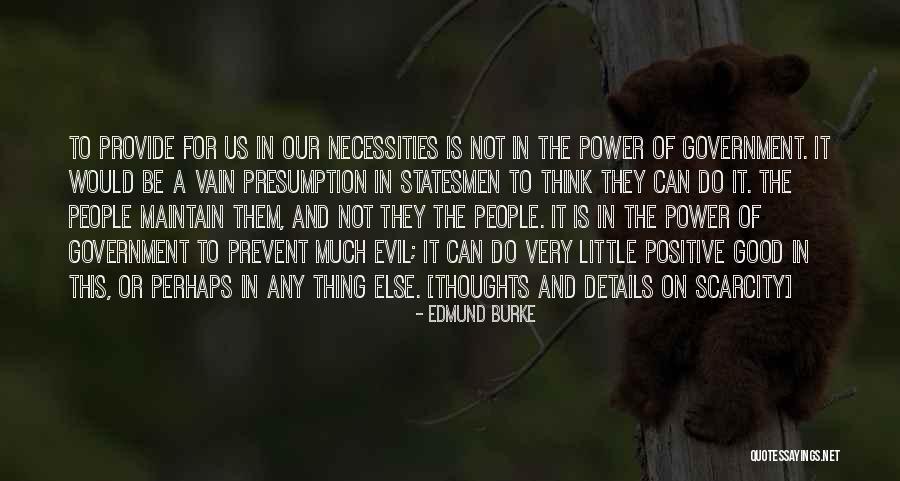 The Power Of Our Thoughts Quotes By Edmund Burke