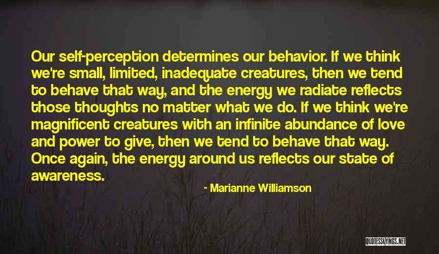 The Power Of Our Thoughts Quotes By Marianne Williamson