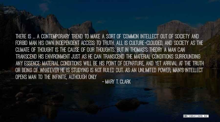 The Power Of Our Thoughts Quotes By Mary T. Clark