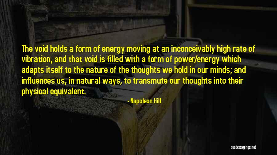 The Power Of Our Thoughts Quotes By Napoleon Hill