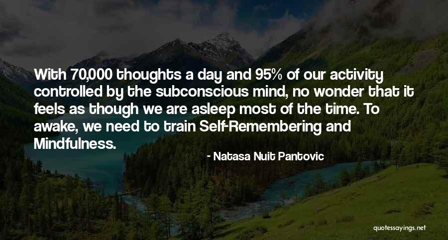 The Power Of Our Thoughts Quotes By Natasa Nuit Pantovic