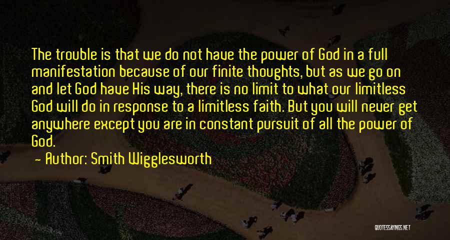 The Power Of Our Thoughts Quotes By Smith Wigglesworth