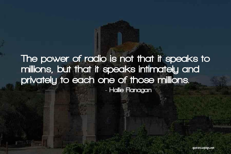 The Power Of Radio Quotes By Hallie Flanagan The Power Of Radio Quotes By Hallie Flanagan