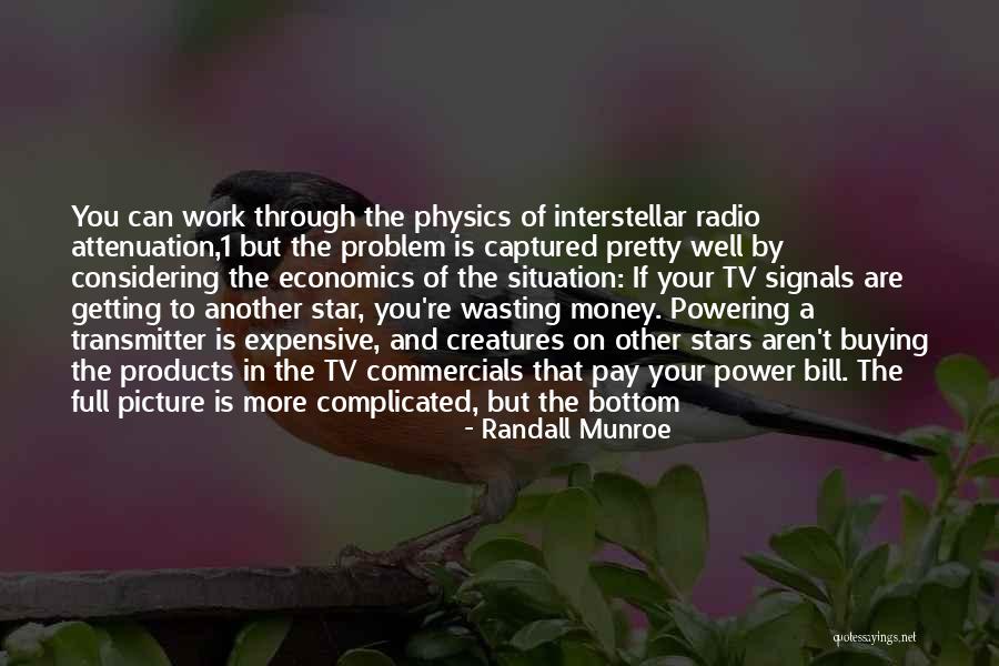 The Power Of Radio Quotes By Randall Munroe The Power Of Radio Quotes By Randall Munroe