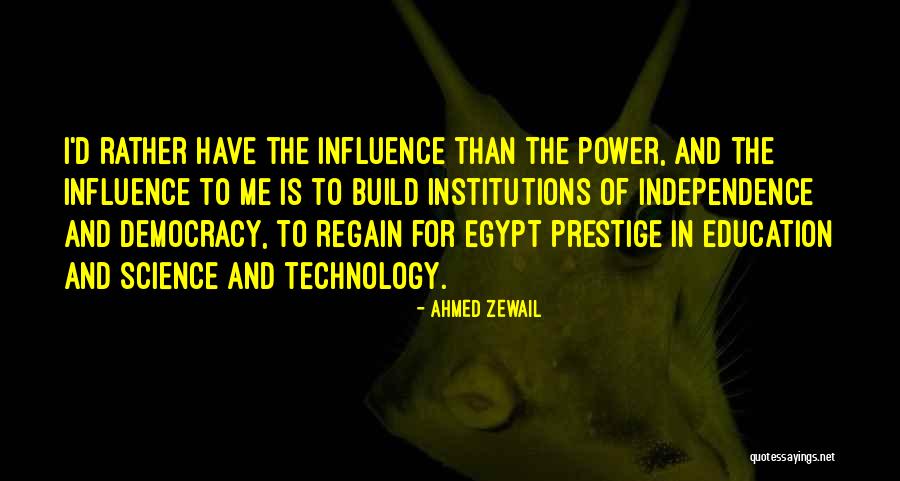 The Power Of Science Quotes By Ahmed Zewail The Power Of Science Quotes By Ahmed Zewail