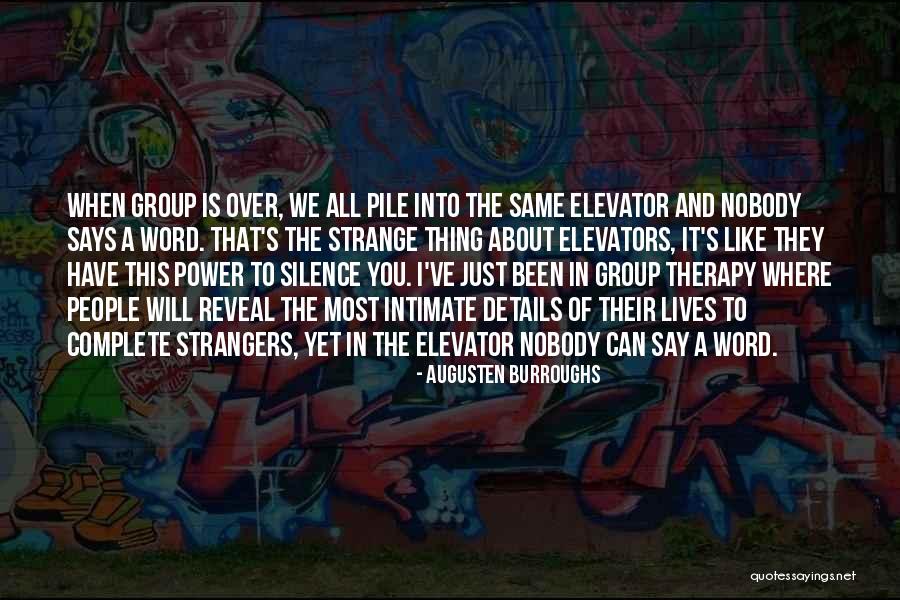 The Power Of Silence Quotes By Augusten Burroughs