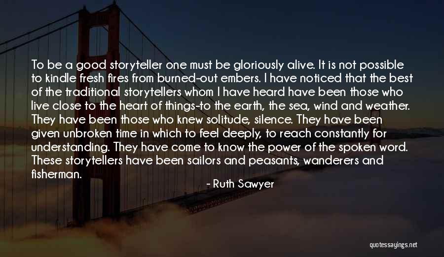 The Power Of Silence Quotes By Ruth Sawyer